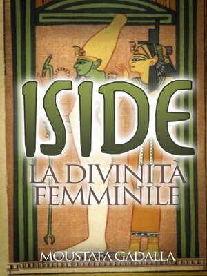 cover image of Iside  La Divinità Femminile